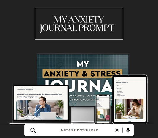 My Anxiety Journal Prompts