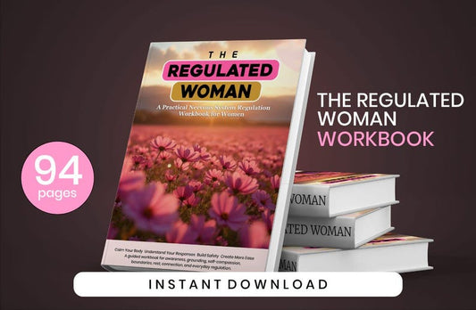 The Regulated Women Workbook
